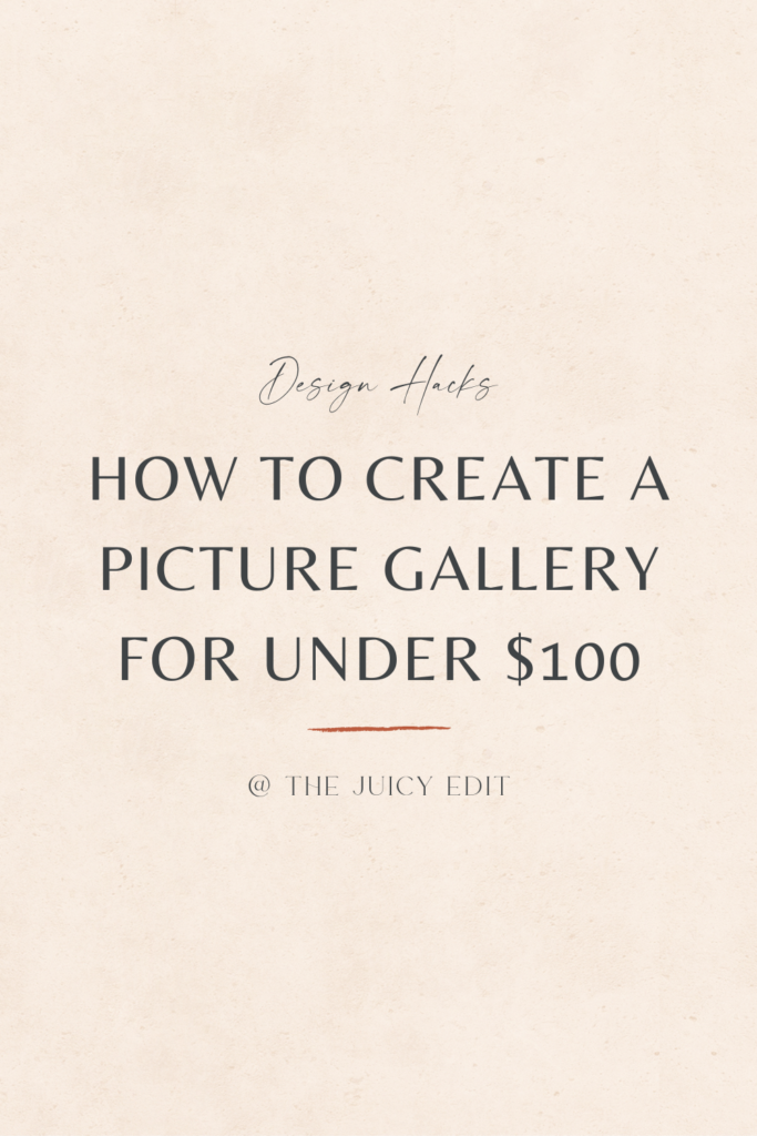 How To Create A Picture Gallery For Under $100