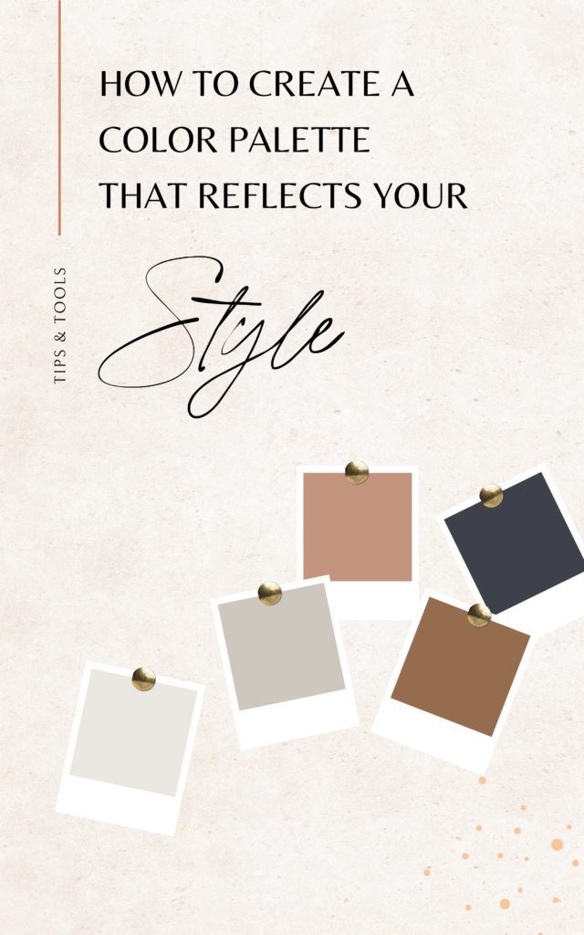 How to Create a Color Palette That Reflects Your Unique Style #1